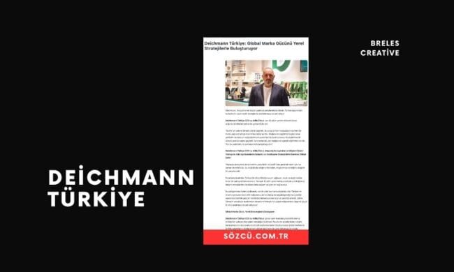 Deichmann x Sözcü: Global Marka Gücünü Yerel Stratejilerle Buluşturuyor